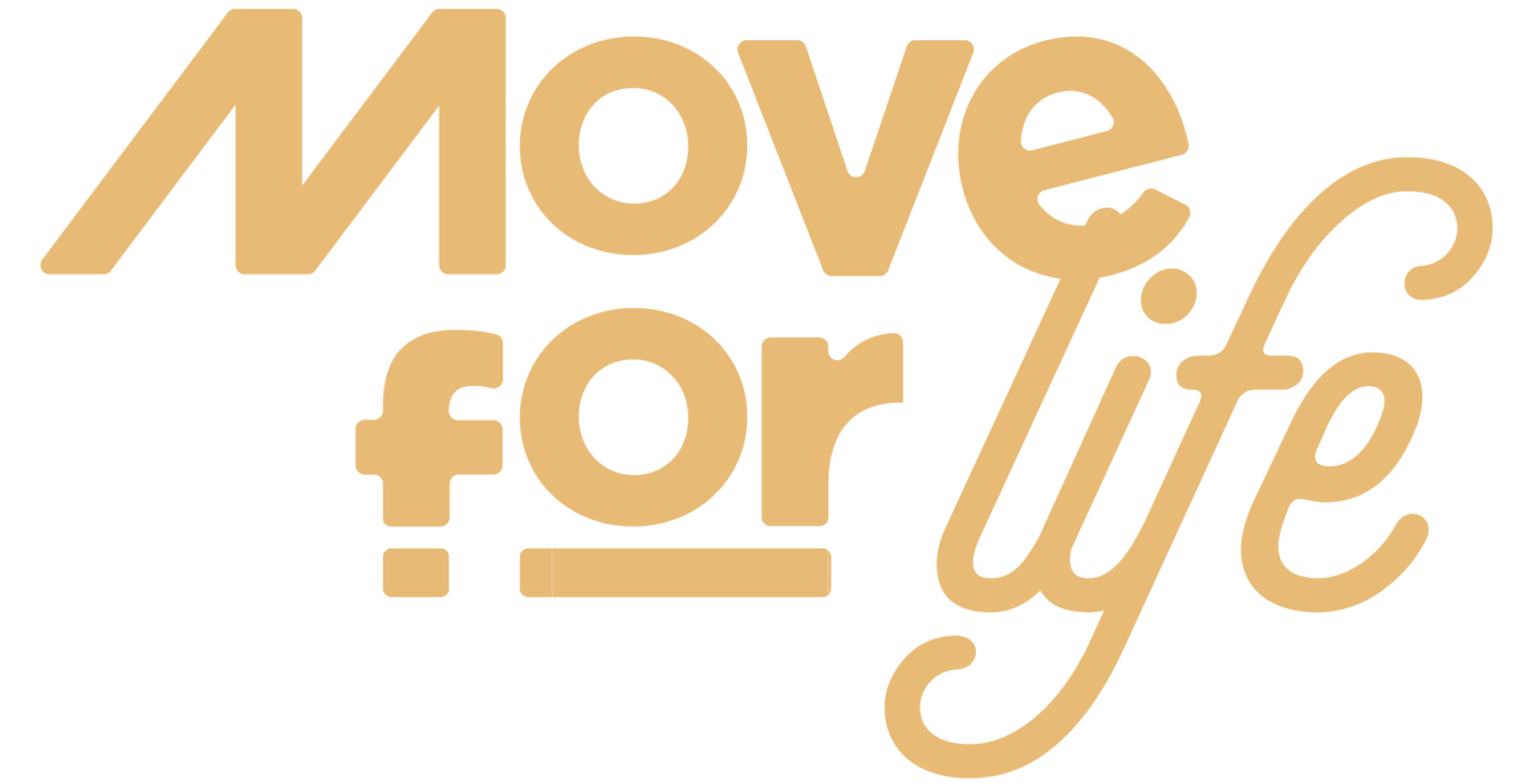 move for life